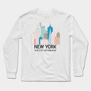 New York The City Of Dreams Long Sleeve T-Shirt